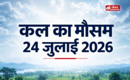 Kal Ka Mausam 24 July 2026